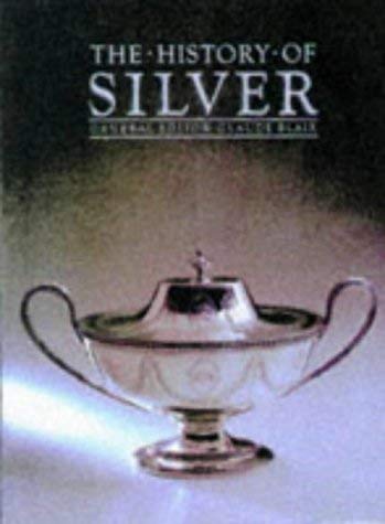 9781855019003: HISTORY OF SILVER