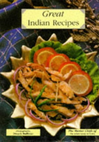 Beispielbild fr Great Indian Recipes (Master Chefs of Ashok Hotels) zum Verkauf von Wonder Book