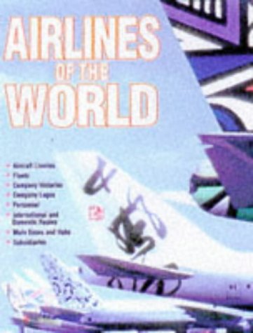 Airlines of the World (9781855019126) by Chant, Chris