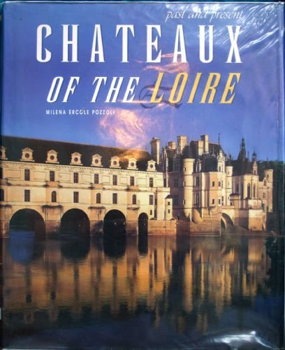 Stock image for Chateaux of the Loire for sale by WorldofBooks