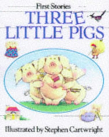 Stock image for Three Little Pigs (First Story S.) for sale by WorldofBooks