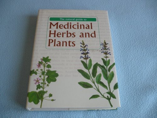 Stock image for Natural Guide to Medicinal Herbs and Plants for sale by ThriftBooks-Dallas