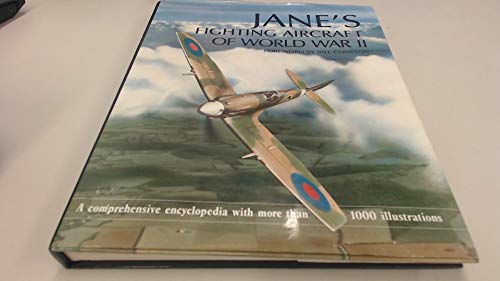 9781855019966: Jane's Fighting Aircraft of World War II