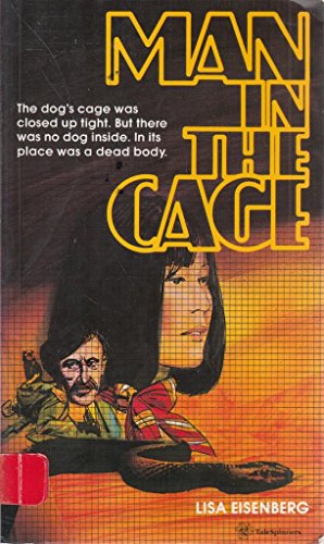 Man in the Cage (Talespinners) (9781855030145) by Lisa Eisenberg