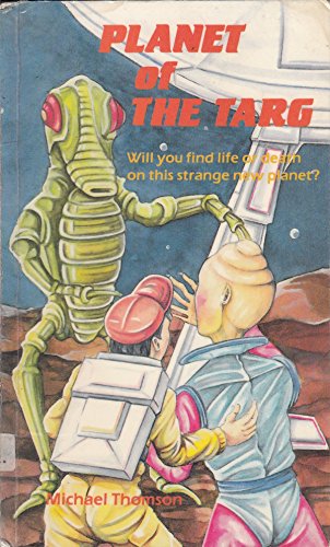 Beispielbild fr Planet of the Targ (Space Pilot Trilogy) zum Verkauf von WorldofBooks