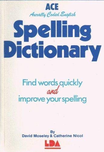 9781855031067: A. C. E. Spelling Dictionary