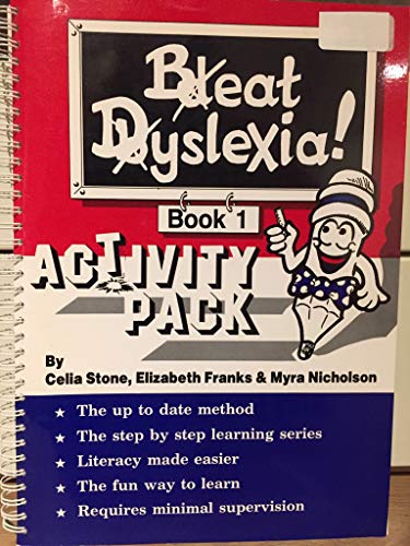 Beat Dyslexia Activity Pack (9781855032248) by Celia Stone