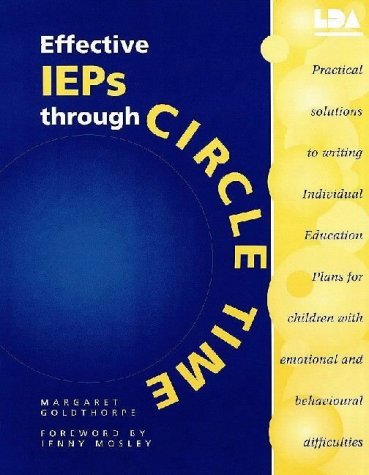 Beispielbild fr Effective IEP's Through Circle Time: Practical Solutions to Writing Individual Education Plans zum Verkauf von WorldofBooks