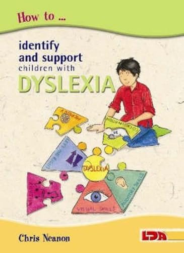 Stock image for How to Identify and Support Children with Dyslexia for sale by WorldofBooks
