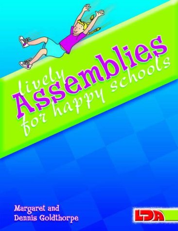 Stock image for Lively Assemblies for Happy Schools for sale by WorldofBooks