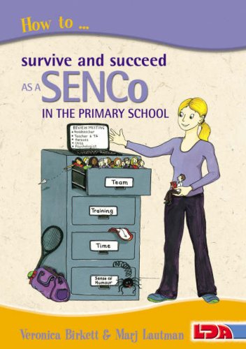 Stock image for How to Survive and Succeed as a SENCo in the Primary School for sale by Books From California