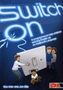 Switch on: A Programme to Help Children Learning English as an Additional Language (9781855034792) by Robert May; Jon Ellis