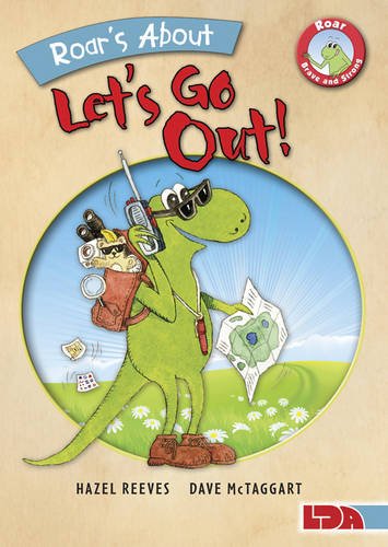 Beispielbild fr Roar's About, Let's Go Out! (Roar Brave & Strong) zum Verkauf von WorldofBooks