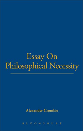 Stock image for Essay On Philosophical Necessity for sale by Ria Christie Collections