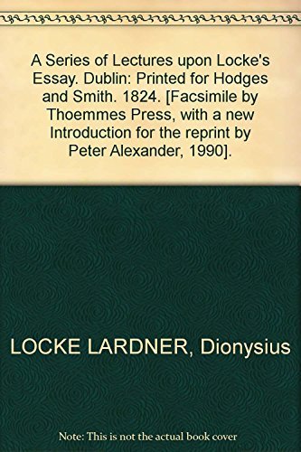 Beispielbild fr A Series of Lectures on Locke's Essay zum Verkauf von Atticus Books