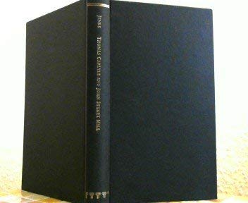 Imagen de archivo de THOMAS CARLYLE AND JOHN STUART MILL a la venta por Green Ink Booksellers