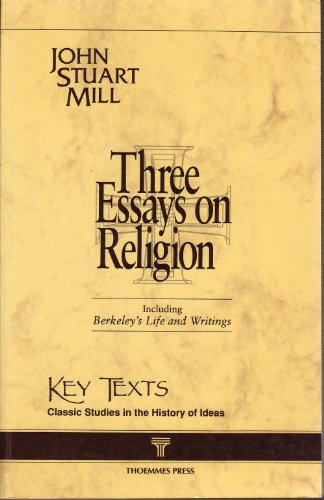 9781855062184: Three Essays on Religion: 1878 Edition (Key Texts)