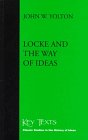 Beispielbild fr Locke and the Way of Ideas (Key Texts S.) zum Verkauf von HALCYON BOOKS