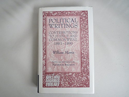 9781855062511: Political Writings: Contributions to Justice and Commonweal 1883-1890