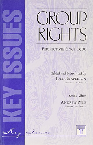 Imagen de archivo de Group Rights: Perspectives Since 1900 (Key Issues Series) a la venta por Webster's Bookstore Cafe, Inc.