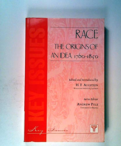 Stock image for Race the Origins of an Idea 1760-1850 for sale by ThriftBooks-Dallas
