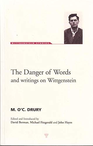 Imagen de archivo de The Danger of Words: And Writings on Wittgenstein (Wittgenstein Studies) a la venta por GF Books, Inc.