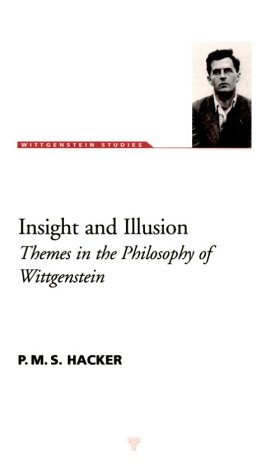 9781855065376: Insight And Illusion: Themes in Phil Wittgenstein (Wittgenstein Studies)