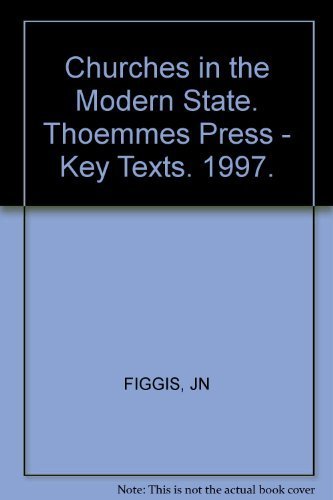 Beispielbild fr Churches in the Modern State (Key Texts - Classic Studies in the History of Ideas) zum Verkauf von Nelson Freck