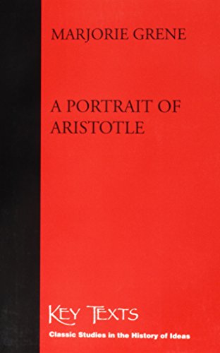 Stock image for A Portrait of Aristotle, 1967 Edition for sale by Better World Books: West