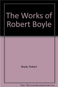 Stock image for Works of the Honourable Robert Boyle (6 Volumes) for sale by Monroe Street Books