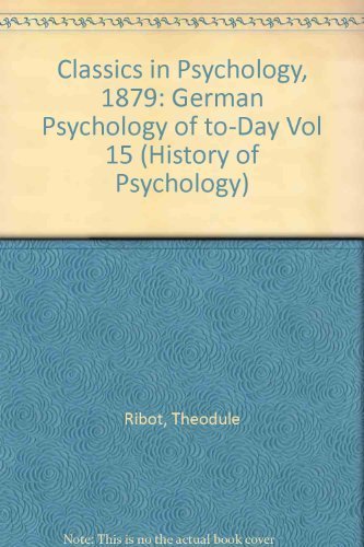 9781855066670: German Psychology of To-Day (1879; English 1886) (Classics in Psychology, 1855-1914)