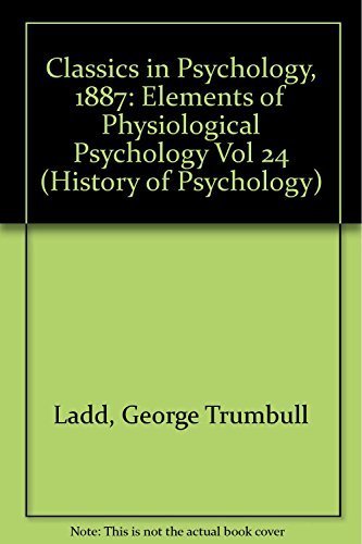Beispielbild fr Elements of Physiological Psychology zum Verkauf von Atticus Books