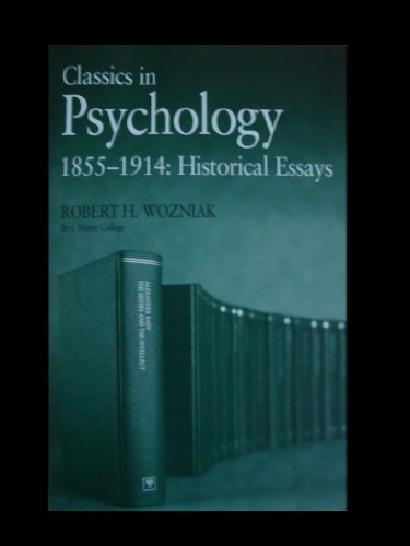 Beispielbild fr Classics in Psychology 1855-1914: Historical Essays zum Verkauf von Wonder Book