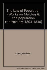 Beispielbild fr The Law of Population (Works on Malthus and the Population Controversy, 1803ã1830) zum Verkauf von Midtown Scholar Bookstore