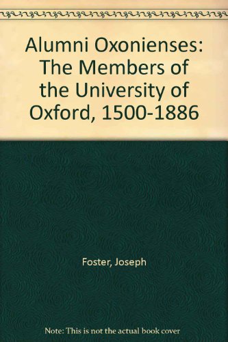 9781855068438: Alumni Oxonienses: The Members of the University of Oxford, 1500-1886