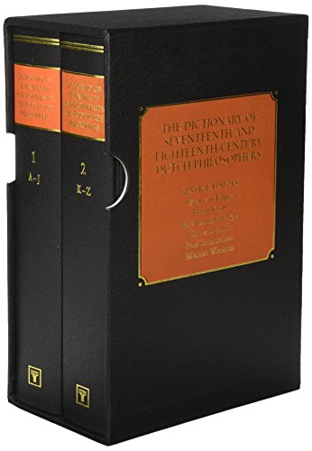 Beispielbild fr The Seventeenth and Eighteenth-Century Dutch Philosophers [2 Vols in Slipcase]. zum Verkauf von Antiquariaat Schot