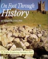 Beispielbild fr On Foot Through History: 28 Walks Exploring Britain's Past zum Verkauf von WorldofBooks