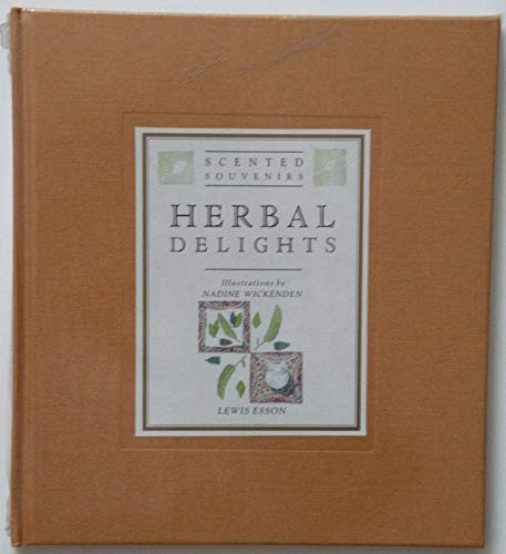 9781855100428: Herbal delights (Scented souvenirs)