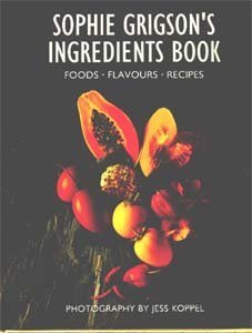 Stock image for Sophie Grigson's Ingredients Book for sale by AwesomeBooks