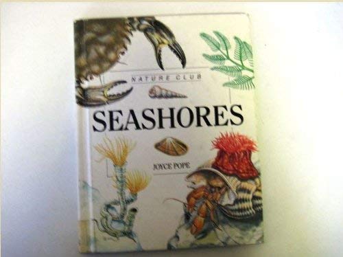 Seashores (Nature Club) (9781855110182) by Joyce Pope