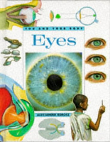 Beispielbild fr Eye (You & Your Body) zum Verkauf von AwesomeBooks