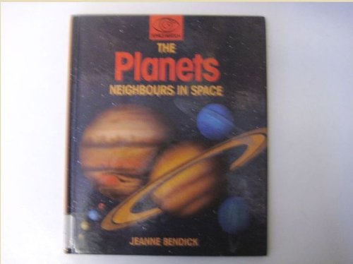 Beispielbild fr The Planets, The: Neighbours in Space (Spacewatch) zum Verkauf von AwesomeBooks