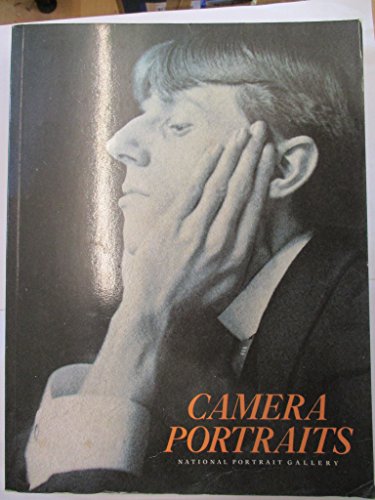 Beispielbild fr Camera Portraits : Photographs from the National Portrait Gallery 1839-1989 zum Verkauf von Better World Books