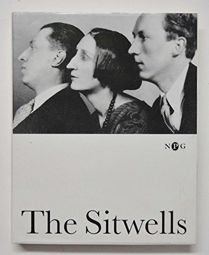 9781855141407: The Sitwells and the Arts of the 1920s and 1930s: National Portrait Gallery, London