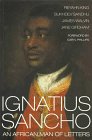 Stock image for Ignatius Sancho: African Man of Letters for sale by ThriftBooks-Dallas