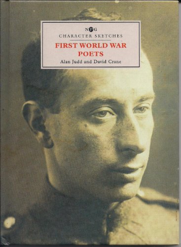 9781855142039: First World War Poets (Character Sketches)