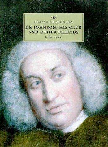 Imagen de archivo de Character Sketches: Dr. Johnson, His Club and Other Friends a la venta por SecondSale