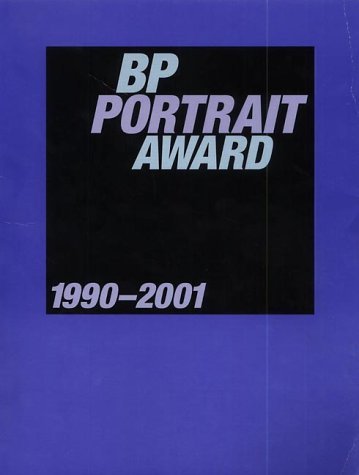 9781855143289: BP Portrait Award 1990-2001