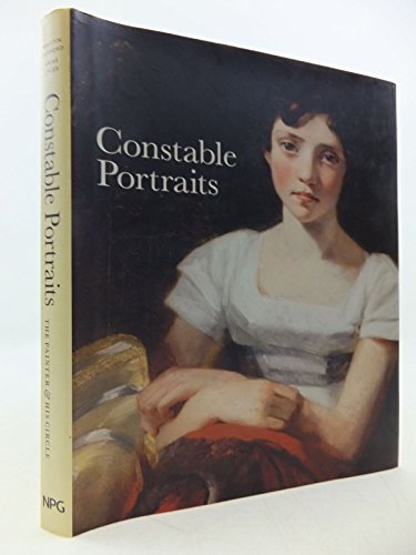 Beispielbild fr Constable Portraits: The Painter and His Circle zum Verkauf von WorldofBooks