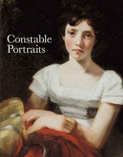 9781855143982: Constable Portraits: The Painter and His Circle